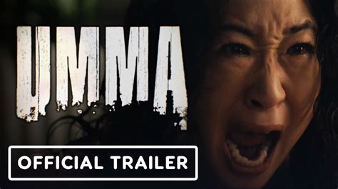 UMMA Trailer (2022) .